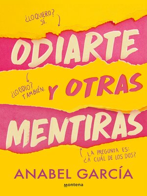 cover image of Odiarte y otras mentiras